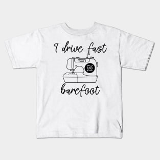 I Drive Fast And Barefoot Kids T-Shirt